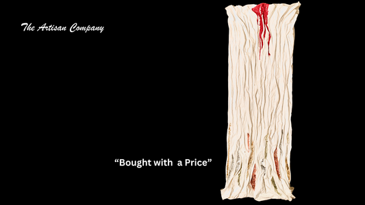 "Bought With A Price" Artwork!